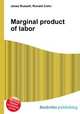 Marginal product of labor, Jesse Russell,Ronald Cohn 