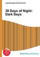 30 Days of Night: Dark Days, Jesse Russell,Ronald Cohn 