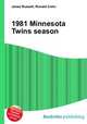 1981 Minnesota Twins season, Jesse Russell,Ronald Cohn 