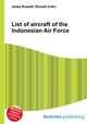 List of aircraft of the Indonesian Air Force, Jesse Russell,Ronald Cohn 