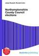 Northamptonshire County Council elections, Jesse Russell,Ronald Cohn 