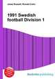 1991 Swedish football Division 1, Jesse Russell,Ronald Cohn 