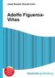 Adolfo Figueroa-Vinas, Jesse Russell,Ronald Cohn 