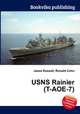 USNS Rainier (T-AOE-7), Jesse Russell,Ronald Cohn 