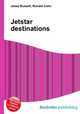 Jetstar destinations, Jesse Russell,Ronald Cohn 