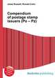 Compendium of postage stamp issuers (Po – Pz), Jesse Russell,Ronald Cohn 