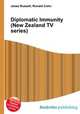 Diplomatic Immunity (New Zealand TV series), Jesse Russell,Ronald Cohn 