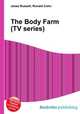 The Body Farm (TV series), Jesse Russell,Ronald Cohn 