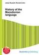 History of the Macedonian language, Jesse Russell,Ronald Cohn 