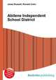 Abilene Independent School District, Jesse Russell,Ronald Cohn 