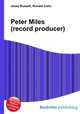 Peter Miles (record producer), Jesse Russell,Ronald Cohn 