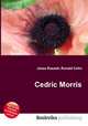 Cedric Morris, Jesse Russell,Ronald Cohn 
