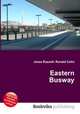 Eastern Busway, Jesse Russell,Ronald Cohn 