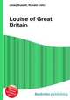 Louise of Great Britain, Jesse Russell,Ronald Cohn 