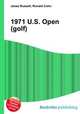 1971 U.S. Open (golf), Jesse Russell,Ronald Cohn 