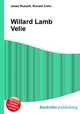 Willard Lamb Velie, Jesse Russell,Ronald Cohn 