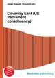 Coventry East (UK Parliament constituency), Jesse Russell,Ronald Cohn 