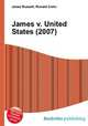 James v. United States (2007), Jesse Russell,Ronald Cohn 