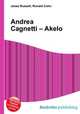 Andrea Cagnetti – Akelo, Jesse Russell,Ronald Cohn 