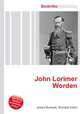 John Lorimer Worden, Jesse Russell,Ronald Cohn 