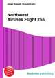 Northwest Airlines Flight 255, Jesse Russell,Ronald Cohn 