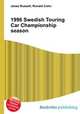 1996 Swedish Touring Car Championship season, Jesse Russell,Ronald Cohn 
