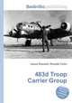 483d Troop Carrier Group, Jesse Russell,Ronald Cohn 