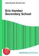 Eric Hamber Secondary School, Jesse Russell,Ronald Cohn 