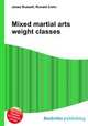 Mixed martial arts weight classes, Jesse Russell,Ronald Cohn 