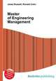 Master of Engineering Management, Jesse Russell,Ronald Cohn 