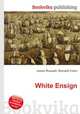White Ensign, Jesse Russell,Ronald Cohn 