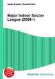 Major Indoor Soccer League (2008–), Jesse Russell,Ronald Cohn 