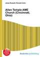 Allen Temple AME Church (Cincinnati, Ohio), Jesse Russell,Ronald Cohn 
