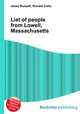 List of people from Lowell, Massachusetts, Jesse Russell,Ronald Cohn 