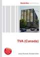 TVA (Canada), Jesse Russell,Ronald Cohn 