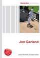 Jon Garland, Jesse Russell,Ronald Cohn 