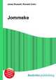 Jommeke, Jesse Russell,Ronald Cohn 