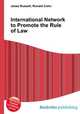 International Network to Promote the Rule of Law, Jesse Russell,Ronald Cohn 