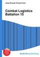Combat Logistics Battalion 15, Jesse Russell,Ronald Cohn 