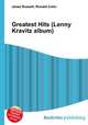 Greatest Hits (Lenny Kravitz album), Jesse Russell,Ronald Cohn 