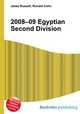 2008–09 Egyptian Second Division, Jesse Russell,Ronald Cohn 
