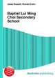 Baptist Lui Ming Choi Secondary School, Jesse Russell,Ronald Cohn 