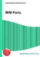 M/M Paris, Jesse Russell,Ronald Cohn 