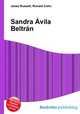 Sandra Avila Beltran, Jesse Russell,Ronald Cohn 