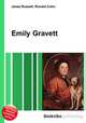 Emily Gravett, Jesse Russell,Ronald Cohn 