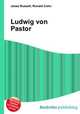 Ludwig von Pastor, Jesse Russell,Ronald Cohn 
