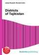 Districts of Tajikistan, Jesse Russell,Ronald Cohn 