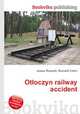 Otloczyn railway accident, Jesse Russell,Ronald Cohn 