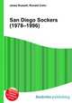 San Diego Sockers (1978–1996), Jesse Russell,Ronald Cohn 