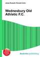 Wednesbury Old Athletic F.C., Jesse Russell,Ronald Cohn 